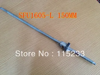 FOR FEDEX 1pcs Ball screw SFU1605 - L150mm+ 1pcs Ballscrew Ballnut for CNC and BK/BF 12end-machined