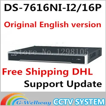 In stock DHL english version DS-7616NI-I2/16P 2SATA,16POE ports NVR supporting third-party camera,plug& play H.265