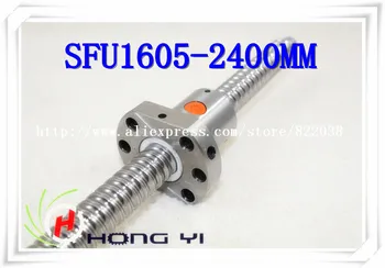 1 X SFU1605 L = 2400mm + 1pcs Ballscrew Ballnut for CNC and BK/BF12 standard processing