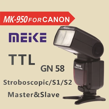 Meike MK950 E-TTL TTL Speedlite Camera Flash mk950 for Canon camera EOS 5D II 6D 7D 50D 60D 70D 550D 600D 650D 700D 580EX 430EX