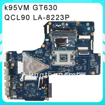 Original K95VM motherboard for Asus QCL90 LA-8223P REV1.0 Mainboard PGA 989 GeForce 630M 1G Ram tested