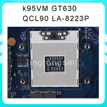 Original K95VM motherboard for Asus QCL90 LA-8223P REV1.0 Mainboard PGA 989 GeForce 630M 1G Ram tested