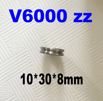 20PCS V-groove bearing outer slotted non-standard bearings V6000ZZ 10 * 30 * 8 track roller bearings--