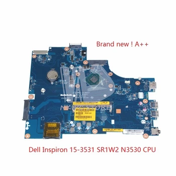 CN-0Y3PXH 0Y3PXH Y3PXH Motherboard For Dell Inspiron 15-3531 3531 Notebook Main Board SR1W2 N3530 CPU DDR3
